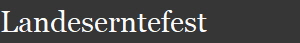 Landeserntefest